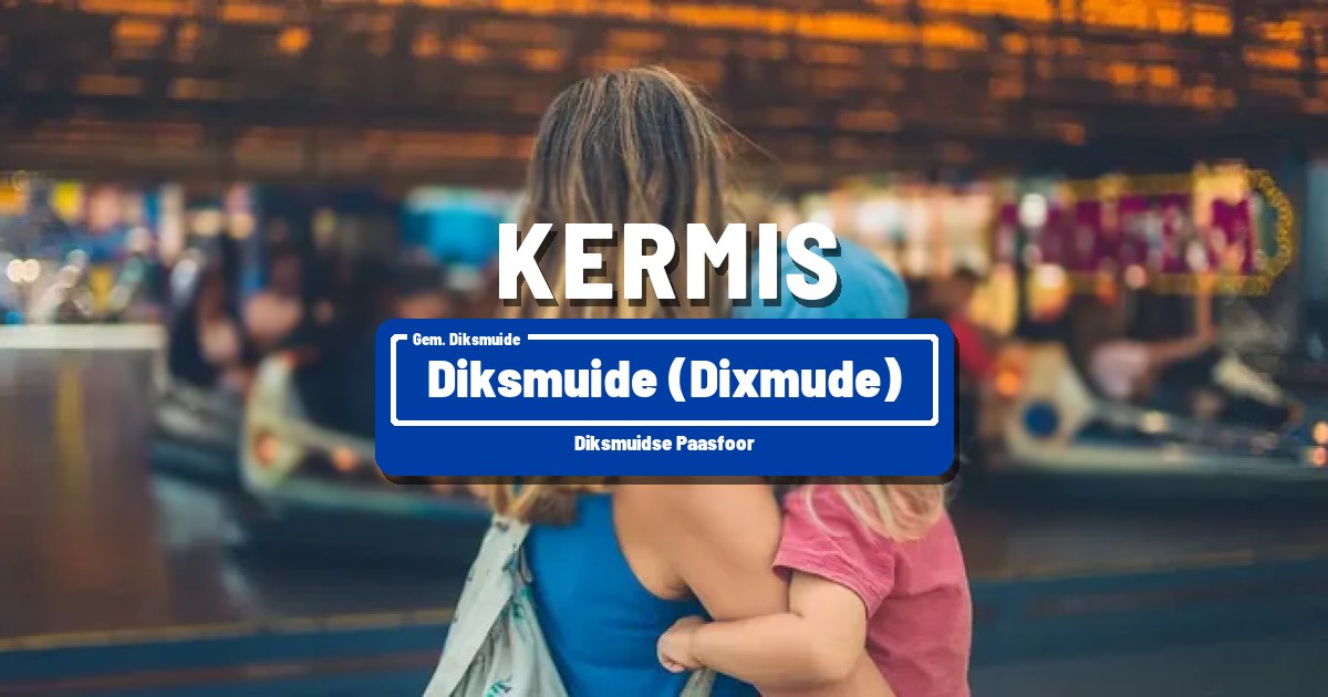 Diksmuidse Paasfoor in Diksmuide (Dixmude) - Diksmuide (Dixmude)