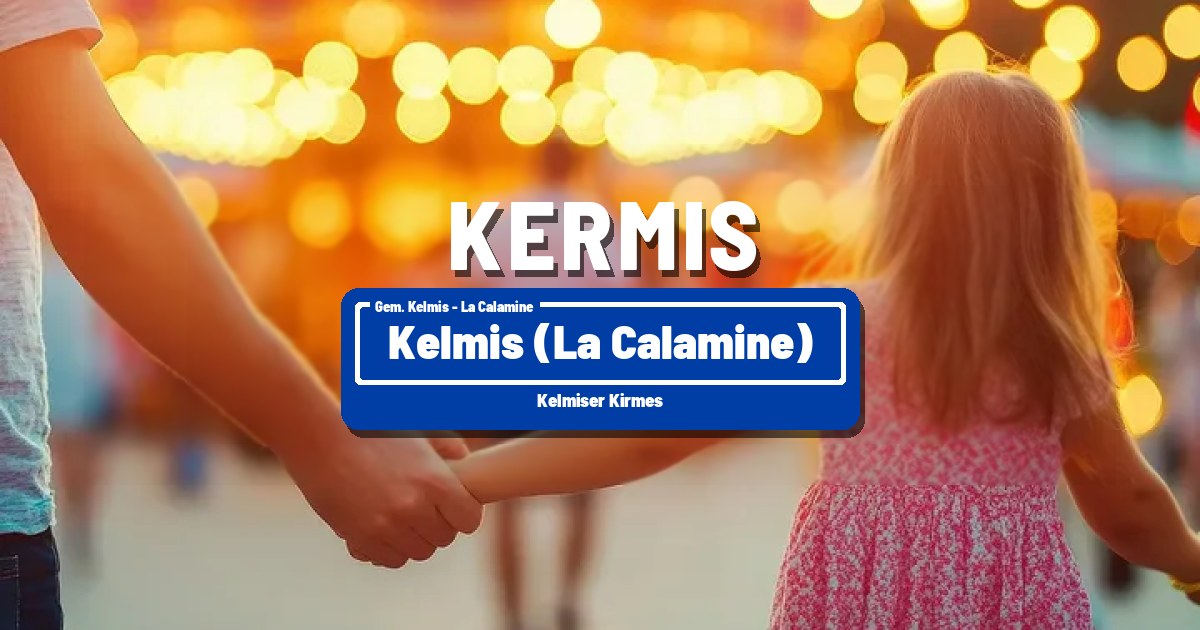 Kelmiser Kirmes in Kelmis (La Calamine) - Kelmis (La Calamine)