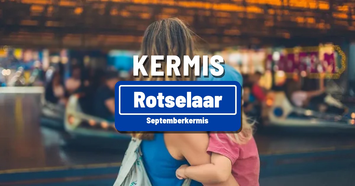 Septemberkermis in Rotselaar - Rotselaar