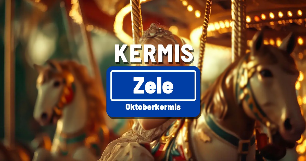 Oktoberkermis in Zele - Zele