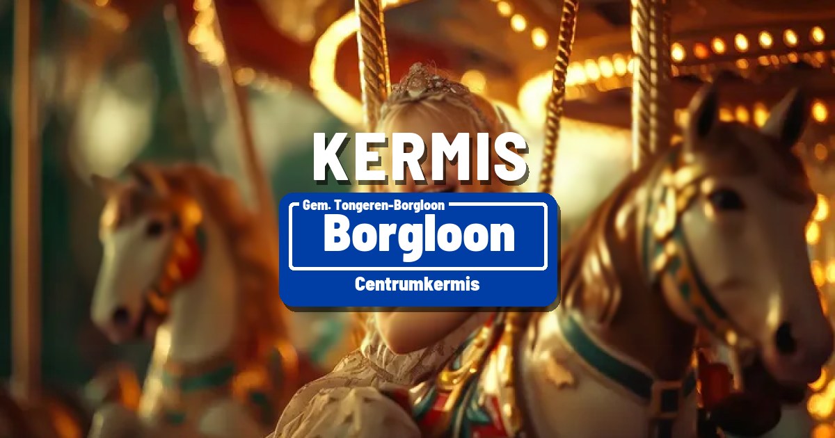 Centrumkermis in Borgloon - Borgloon