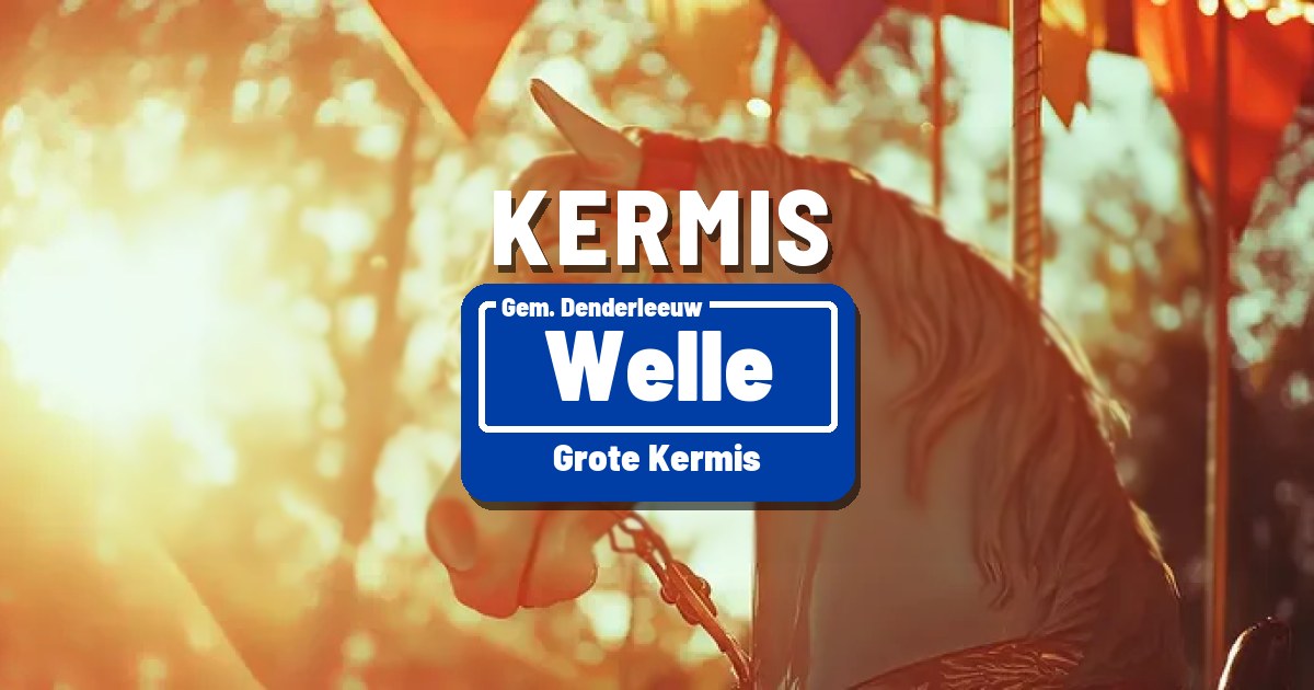 Grote Kermis in Welle - Welle