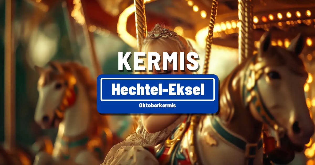 Oktoberkermis in Hechtel-Eksel - Hechtel-Eksel